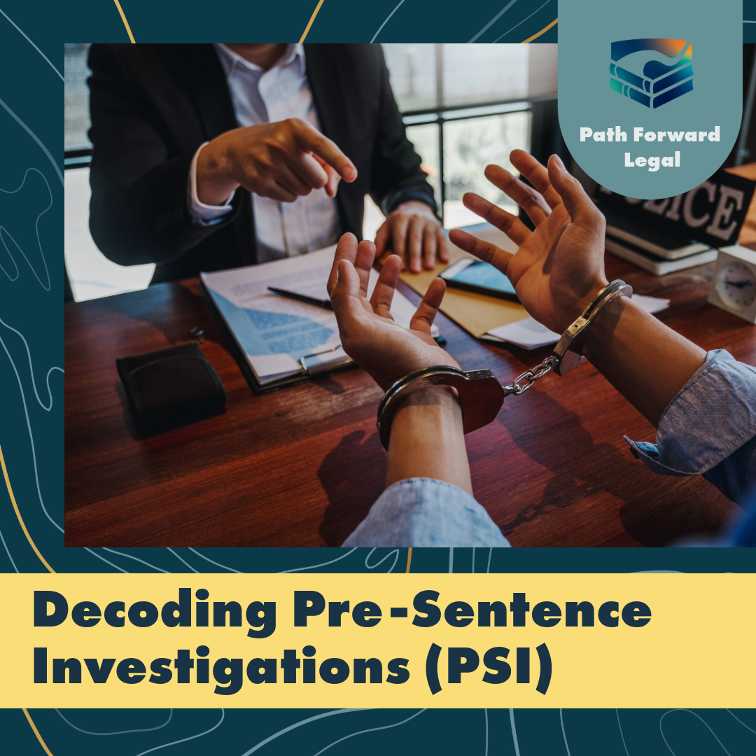 Decoding Pre Sentence Investigations Psi A Critical Element In Colorados Legal System